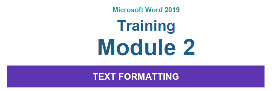 Module 2 - Text Formatting