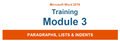 Module 3 - Paragraphs, Lists & Indents