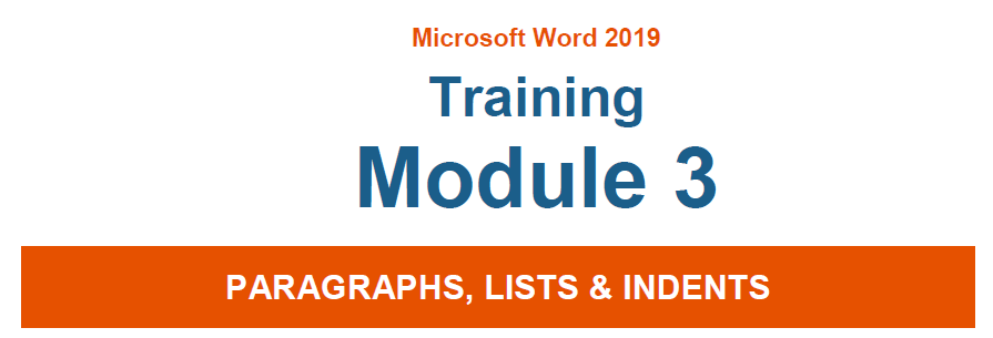 Module 3 - Paragraphs, Lists & Indents