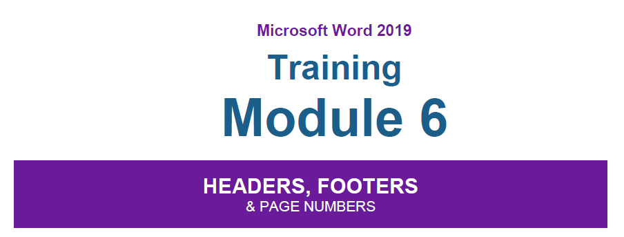 Module 6 - Headers, Footers & Page Numbers