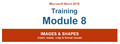 Module 8 - Images & Shapes